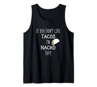 Se non ti piacciono i tacos, sono tipo Nacho - Coppie divertenti di taco Canotta