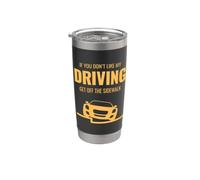 Se non ti piace la mia guida scendere dal marciapiede divertente auto Bicchiere termico in acciaio inox doppia parete
