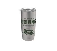 Se non ti piace la mia guida scendere dal marciapiede divertente auto Bicchiere termico in acciaio inox doppia parete