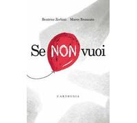 Se non vuoi