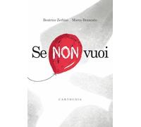 Se non vuoi