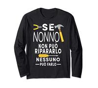 Se Nonno Non Può Ripararlo Nessuno Può Farlo Nonno Regalo Maglia a Manica