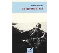 Se ognuno di noi