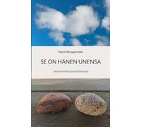 Se on hänen unensa: eheytyminen parisuhteessa