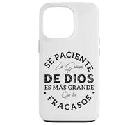 Se Paciente La Gracia De Dios Es Mas Grande Que Tus Fracasos Custodia per iPhone 13 Pro