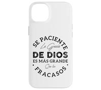 Se Paciente La Gracia De Dios Es Mas Grande Que Tus Fracasos Custodia per iPhone 14 Plus