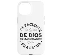 Se Paciente La Gracia De Dios Es Mas Grande Que Tus Fracasos Custodia per iPhone 15