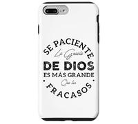 Se Paciente La Gracia De Dios Es Mas Grande Que Tus Fracasos Custodia per iPhone 7 Plus/8 Plus