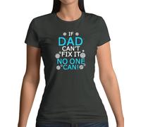 Se Papà Can ’ T Fix It Non Si Può - T-Shirt - Papà Padre Del Papà