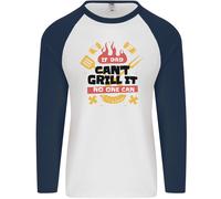Se Papà Can'T Griglia It Non Si Può Divertente BBQ Uomo L/S Baseball T-Shirt