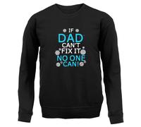 Se Papà Non Può Ripararlo, Nessuno Può - Felpa Per Adulti - Papà Padre