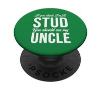 Se pensi che io sia uno stallone dovresti vedere l'umorismo familiare di mio zio PopSockets PopGrip Adesivo