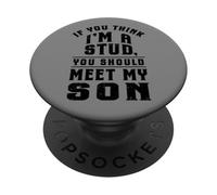Se pensi che io sia uno stallone, ti presento mio figlio PopSockets PopGrip Adesivo