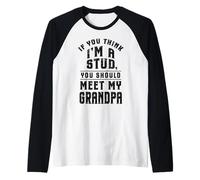 Se Pensi Che io Sia Uno Stallone, Ti presento Mio Nonno Maglia con Maniche Raglan