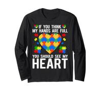 Se Pensi Che Le Mie Mani Siano Piene dovresti Vedere Il Mio Cuore Maglia a Manica