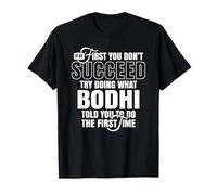 Se Prima Non riesci Prova a Fare Quello Che ha Detto Bodhi Maglietta