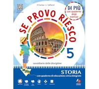 Se provo riesco di più. Sussidiario delle discipline: Area antropologica. Per la 5 ͣ classe della Scuola elementare. Con e-book. Con espansione online (Vol. 2)