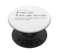 se può, può; se non può, no può PopSockets PopGrip Adesivo