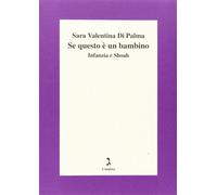 Se questo è un bambino. Infanzia e Shoah