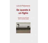 Se questo è un figlio