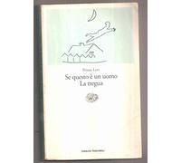 Se questo è un uomo-La tregua