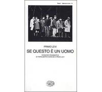 Se questo è un uomo. Versione drammatica di Pieralberto Marché e Primo Levi