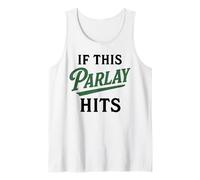 Se Questo Parlay Colpisce Le scommesse Sportive Gioco D'Azzardo Divertente degenerato Canotta