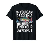 Se riesci a Leggere Questo Devi Trovare Il Tuo Posto - Pesce Maglietta