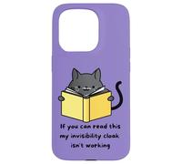 Se riesci a leggere questo, il mio mantello dell'invisibilità non funziona Custodia per iPhone 15 Pro