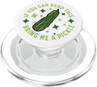Se riesci a leggere questo, portami un sottaceto Funny Dill Pickle PopSockets PopGrip per MagSafe