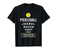 Se riesci a leggere questo sei in cucina - Pickleballers Maglietta