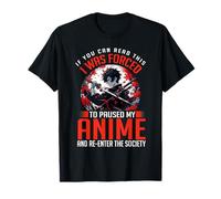 Se riesci a leggere questo sono stato costretto a mettere in pausa il mio amante degli anime Maglietta