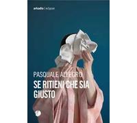 Se ritieni che sia giusto