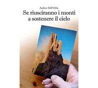 Se riusciranno i monti a sostenere il cielo