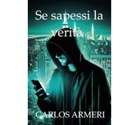 Se sapessi la verità