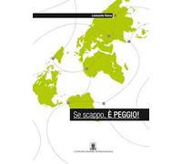 Se scappo, è peggio