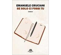Se solo ci fossi tu