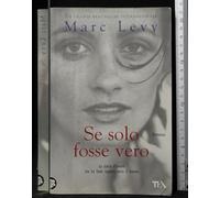 Se solo fosse vero