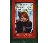 Se solo l'amore fosse così semplice