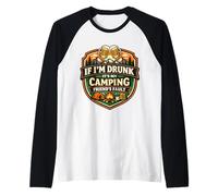 Se Sono Ubriaco è Colpa del Mio Amico in Campeggio Funny Camper Gag Maglia con Maniche Raglan