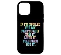 Se sono viziato è colpa di mio padre, nipotini divertenti che si viziano Custodia per iPhone 12 mini