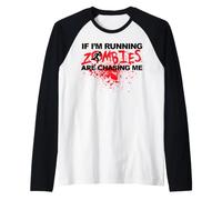 Se STO Correndo Gli Zombi Mi Stanno inseguendo Maglia con Maniche Raglan