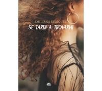 Se tardi a trovarmi: (Monnalisa - PubMe)