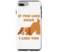 Se ti piacciono i cani che mi piace: Carino Adulto & Bambini Puppy Humor Custodia per iPhone 7 Plus/8 Plus