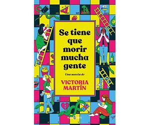 Se tiene que morir mucha gente / Many People Have to Die
