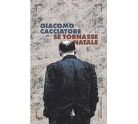 Se tornasse Natale
