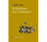 Se tornasse san Francesco