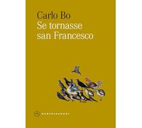 Se tornasse san Francesco