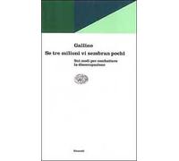 Se tre milioni vi sembran pochi. Sui modi per combattere la disoccupazione