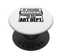 Se trovato chiedendosi si prega di tornare al dipartimento artistico insegnare PopSockets PopGrip Adesivo